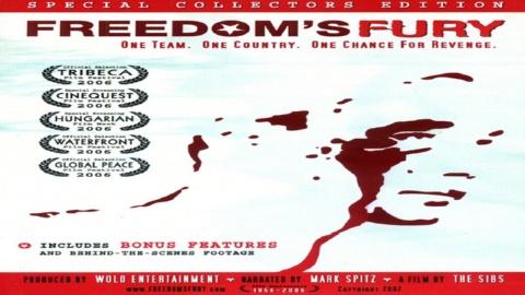 Freedom's Fury (2009)