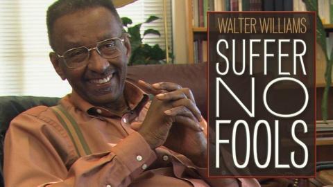 Walter Williams: Suffer No Fools (2014)