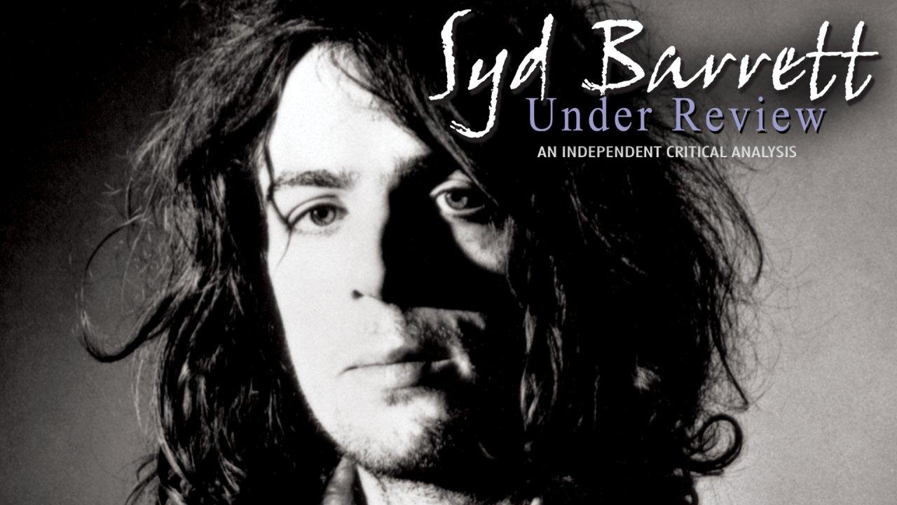 Syd Barrett - Under Review (2006)