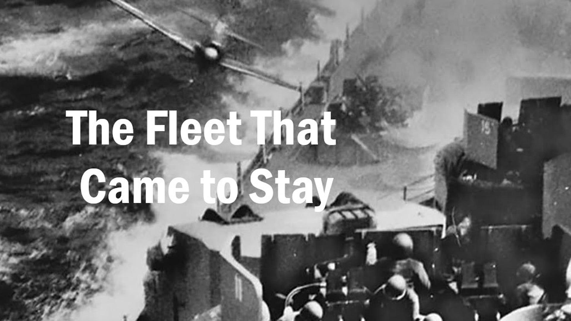 The Fleet That Came to Stay (1945)