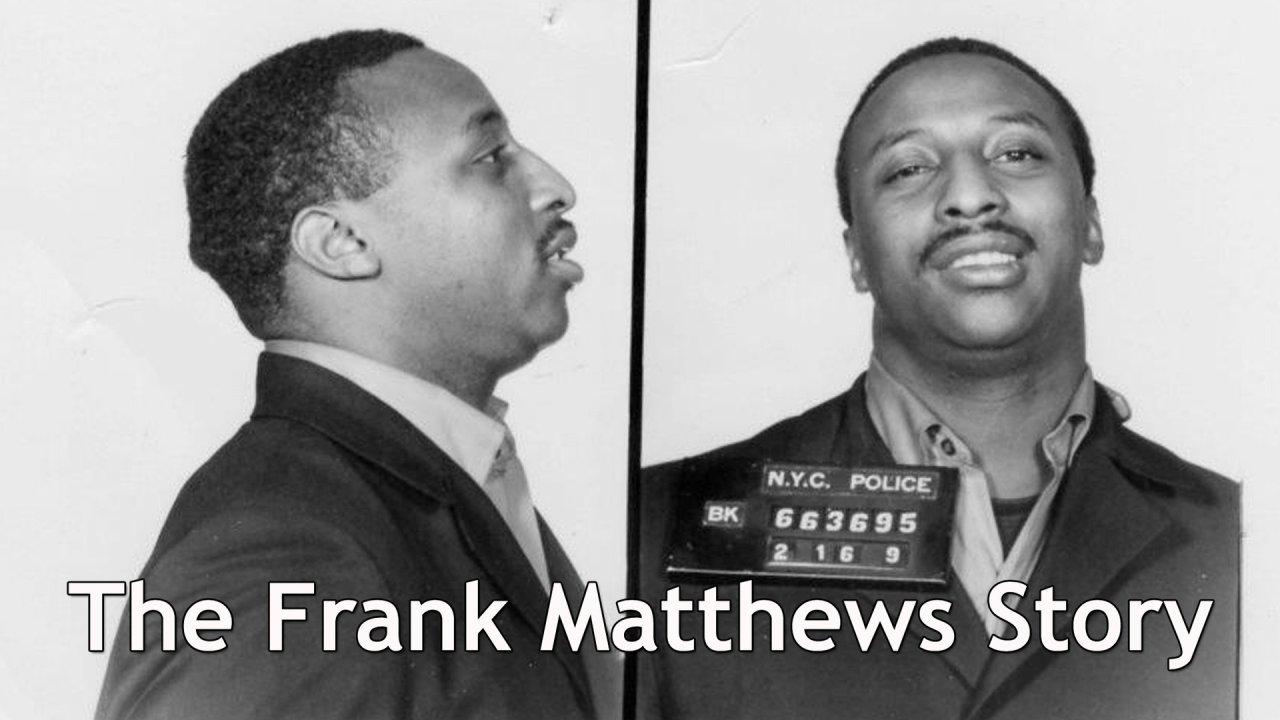 The Frank Matthews Story (2012)